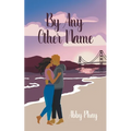 By Any Other Name - Paperback
