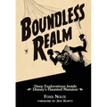 Boundless Realm: Deep Explorations Inside Disney's Haunted Mansion - Paperback