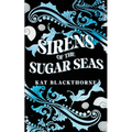 Sirens of the Sugar Seas - Paperback