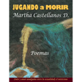 JUGANDO a MORIR - Paperback