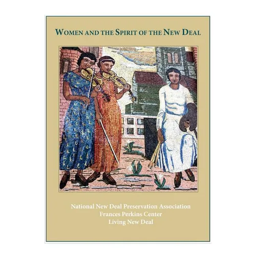 Women and the Spirit of the New Deal
