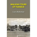Walking Tours of Teaneck - Paperback