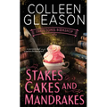 Stakes, Cakes and Mandrakes - Paperback