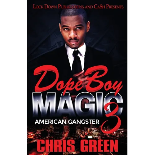 Dope Boy Magic 3: American Gangster - Paperback
