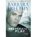 Desperate Play - Hardcover