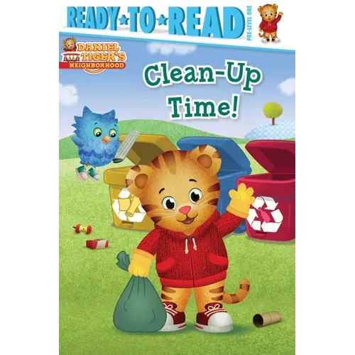 Clean-Up Time!: Ready-To-Read Pre-Level 1 - Hardcover