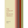 The Concept of a Riemann Surface - Paperback