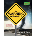 A Warning in Daniel 12 - Paperback