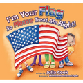 I'm Your Flag, So Please Treat Me Right - Paperback