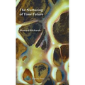 The Nurturing of Time Future - Paperback