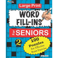 Large Print WORD FILL-INS For SENIORS; Vol. 2 - Paperback