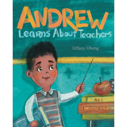 Andrew Learns about Teachers - Paperback
