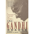 Gandhi Reader: A Sourcebook of His Life and Writings (Revised) - Paperback