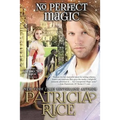 No Perfect Magic - Paperback