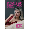 Whore of New York: A Confession - Paperback