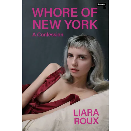 Whore of New York: A Confession - Paperback