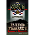 Hard Target: The Zone
