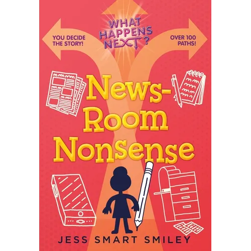 What Happens Next?: Newsroom Nonsense - Paperback