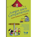 Juegos para campamentos: ¡¿Jugando nos presentamos?! - Paperback