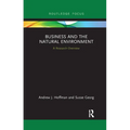 Business and the Natural Environment: A Research Overview - Paperback