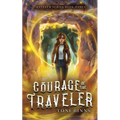 Courage of the Traveler - Paperback