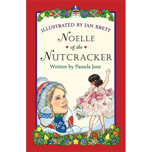 Noelle of the Nutcracker - Paperback