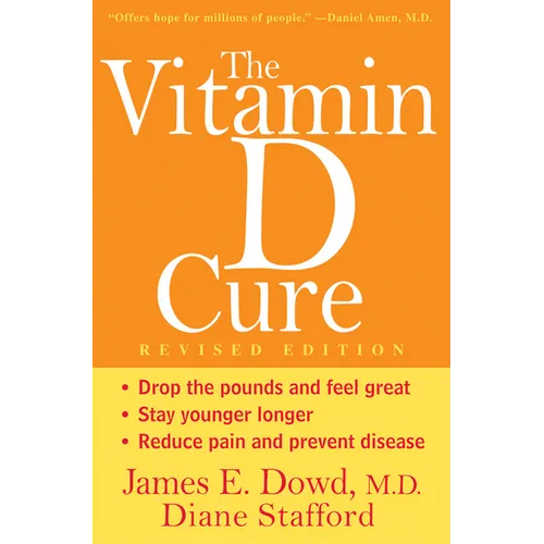 The Vitamin D Cure - Paperback