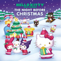 Hello Kitty and Friends the Night Before Christmas - Hardcover