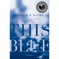This Blue: Poems - Paperback