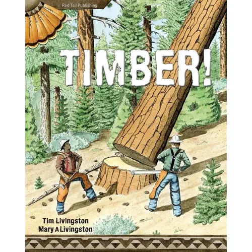 Timber! - Paperback