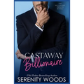 The Castaway Billionaire - Paperback