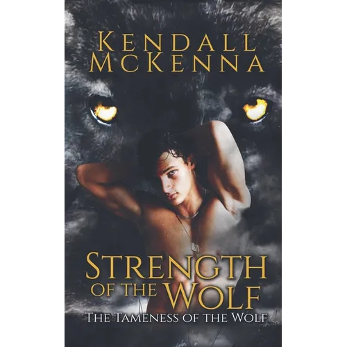 Strength of the Wolf - Paperback