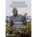 Field Hollers And Freedom Songs: Featuring the collected works from the Sweat Equity Investment in the Cotton Kingdom Symposium