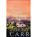Where There Is Life - Paperback
