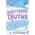 Shattered Truths (Alternate Edition) - Paperback