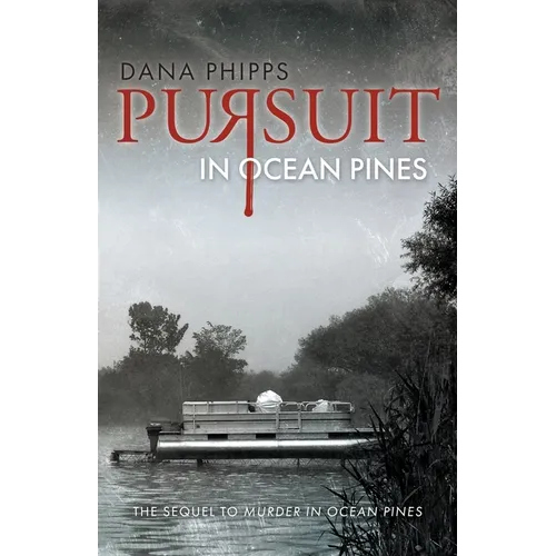 Pursuit in Ocean Pines - Paperback