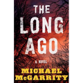 The Long Ago - Hardcover