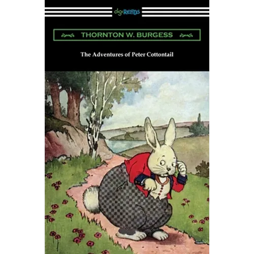 The Adventures of Peter Cottontail - Paperback
