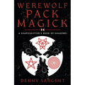 Werewolf Pack Magick: A Shapeshifter's Book of Shadows - Paperback
