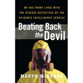 Beating Back the Devil - Paperback
