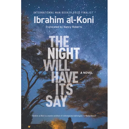The Night Will Have Its Say - Hardcover
