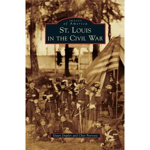 St. Louis in the Civil War
