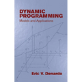 Dynamic Programming: Models and Applications - Paperback