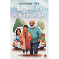 Every Day is Another Day - Paperback