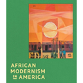 African Modernism in America - Hardcover