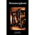 The Metamorphosis - Hardcover