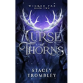 Curse of Thorns - Paperback
