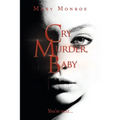 Cry Murder, Baby: You're Next... - Paperback