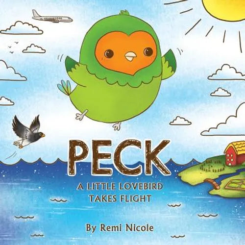 Peck - A Little Lovebird Takes Flight - Paperback