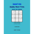 Crazy For Sudoku Word Trivia: Volume One - Paperback